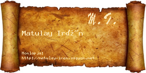 Matulay Irén névjegykártya